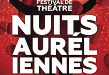 Festival de Théâtre « Les Nuits Auréliennes »