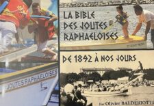 Exposition : Histoire des joutes raphaeloises de 1892 a nos jours & 30 ans de l’ecole de joute raphaeloise